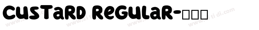 Custard Regular字体转换